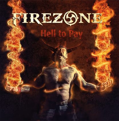 Firezone - Hell to Pay
