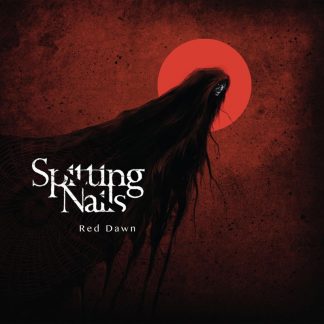 Spitting Nails - Red Dawn